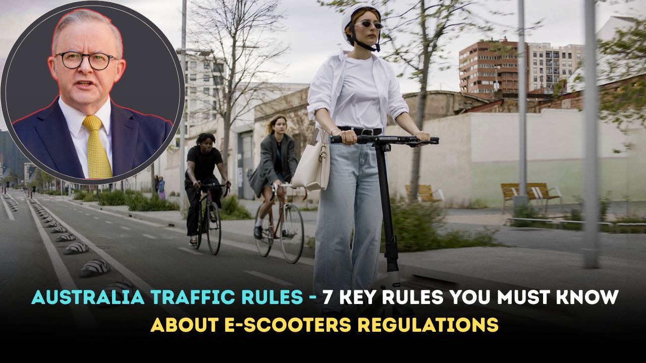 Australia Traffic Rules - 7 Key Rules you must know about E-Scooters Regulations